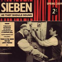 Sieben : As They Should Sound